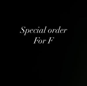 Special order for F
