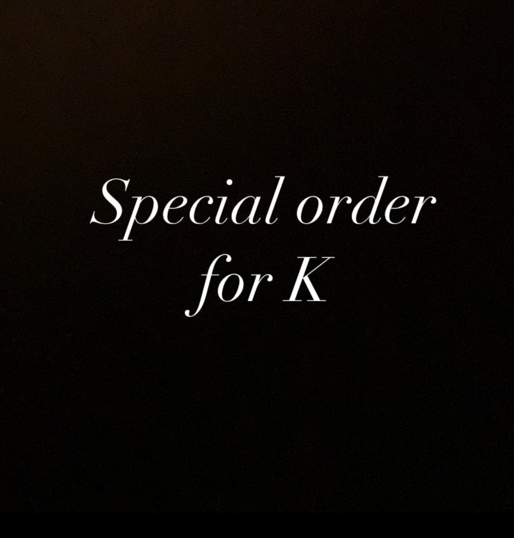 Special order for K 2
